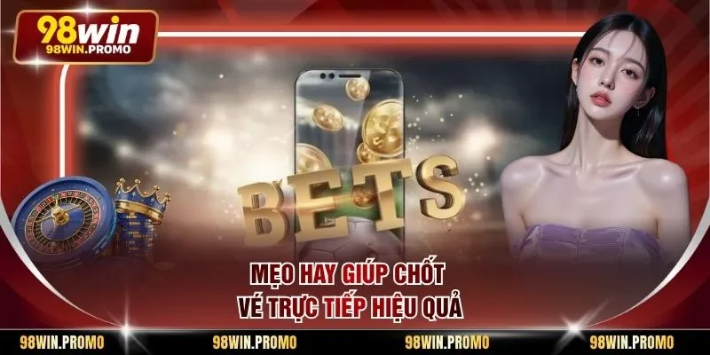 Kinh Nghiệm Đánh Kèo Rung - Phương Pháp Phân Tích Hay 3 Mẹo hay giúp chốt vé trực tiếp hiệu quả